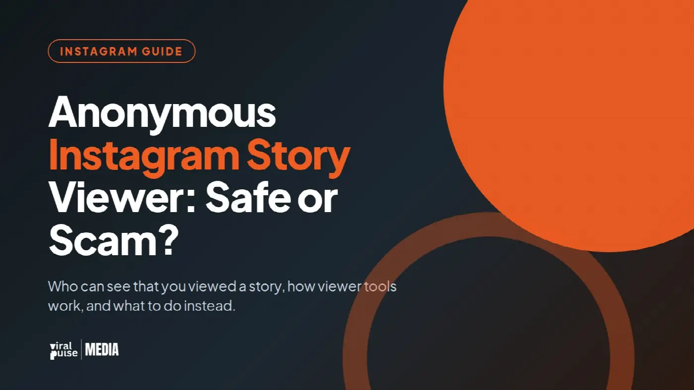 Anonymous Instagram Story Viewer: Do They Work and Are They Safe?