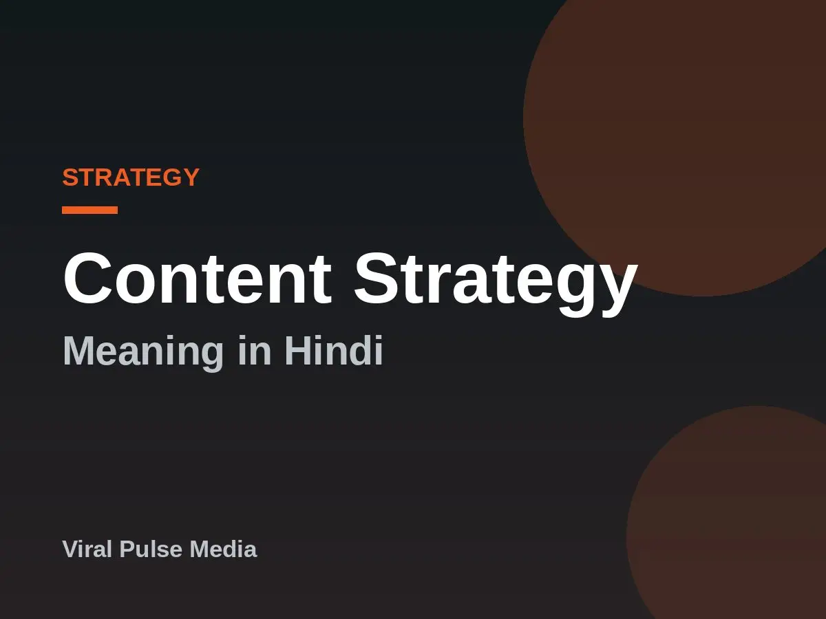 Content Strategy Meaning in Hindi