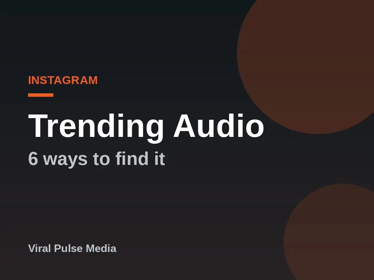 How to Find Trending Audio on Instagram Reels