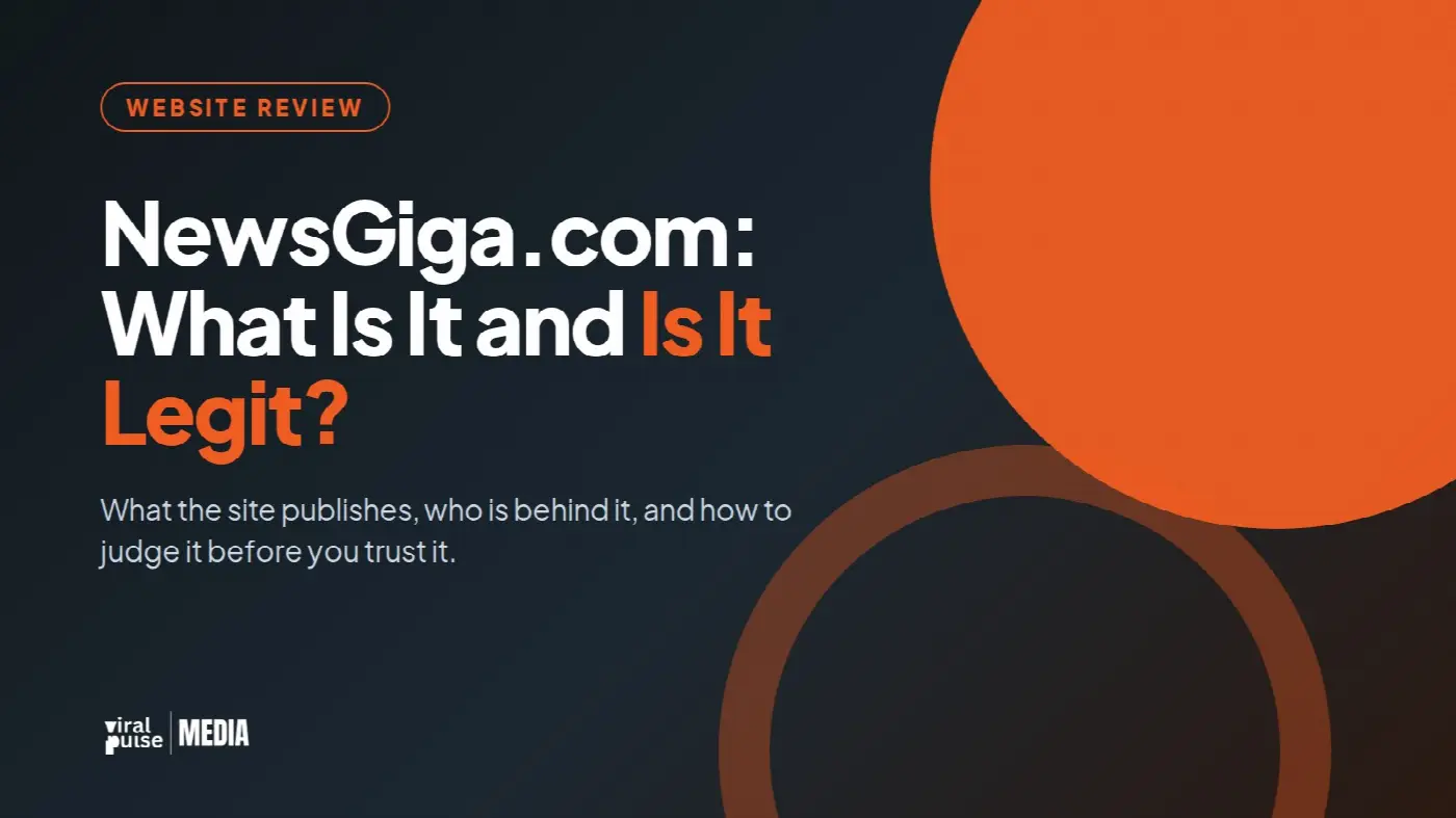 NewsGiga.com: What Is It and Is It Legit?